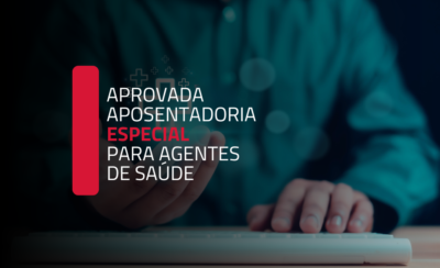 Aprovada nova aposentadoria especial para agentes de saúde